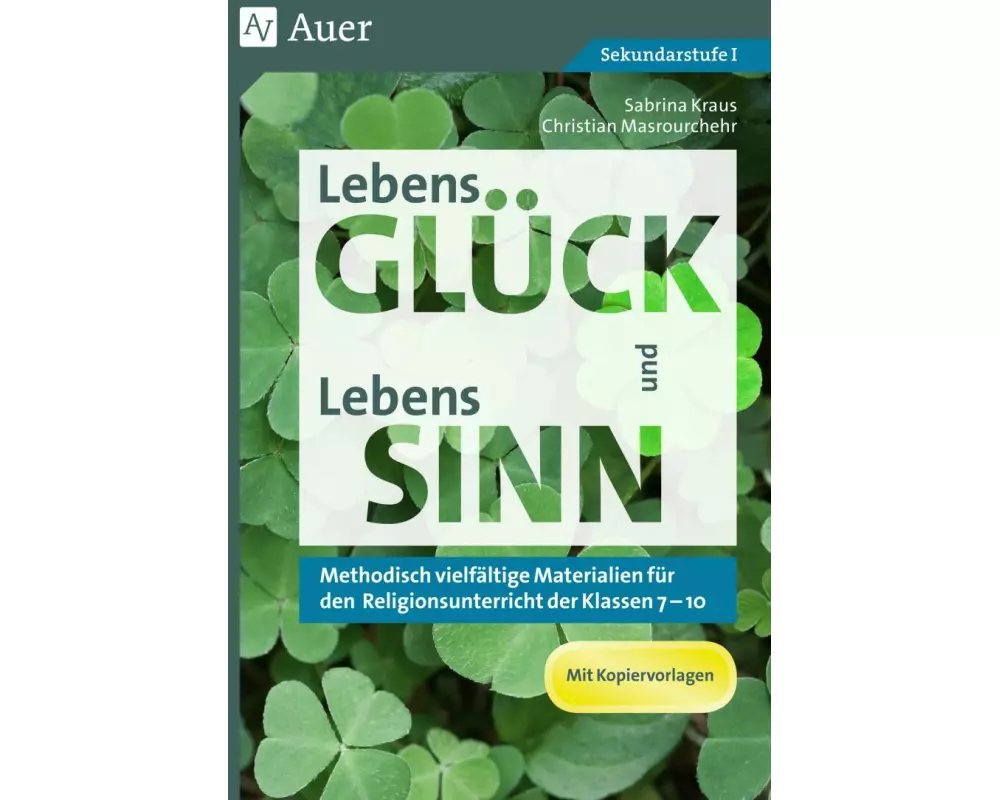 LebensGLÜCK und LebensSINN