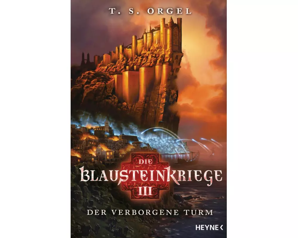 Die Blausteinkriege 3 - Der verborgene Turm