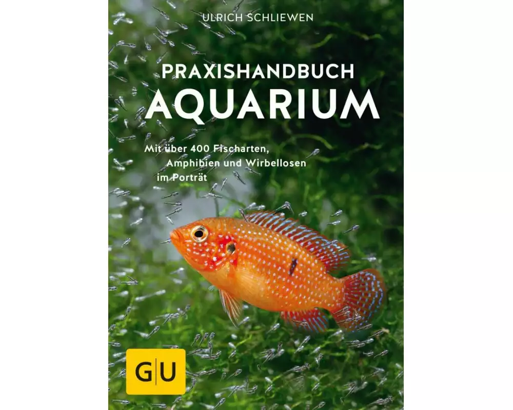 Praxishandbuch Aquarium