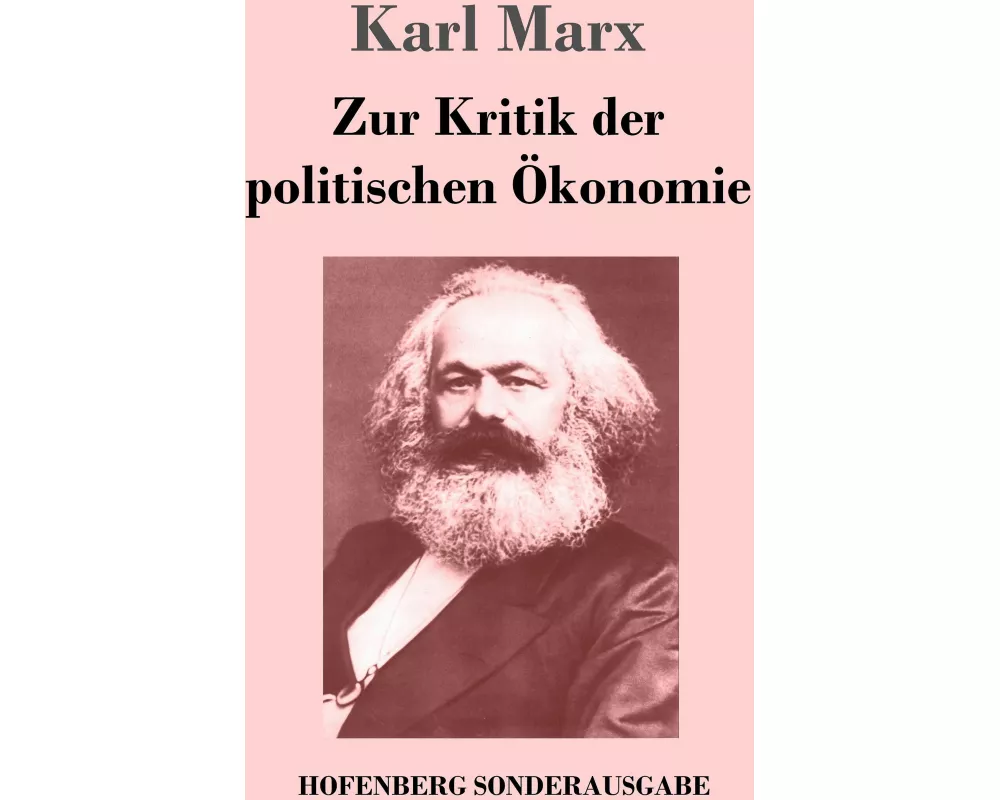 Zur Kritik der politischen Ökonomie