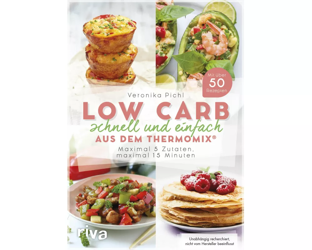Low Carb schnell und einfach aus dem Thermomix