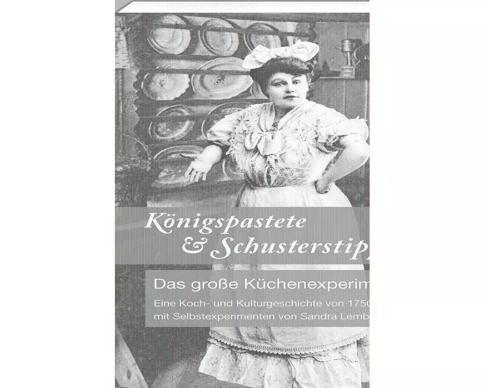 Königspastete & Schusterstippe