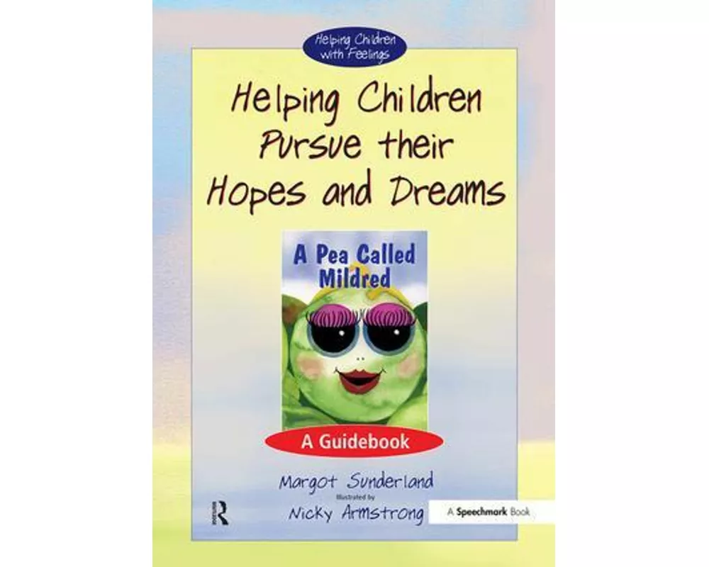 Helping Children Pursue Their Hopes and Dreams