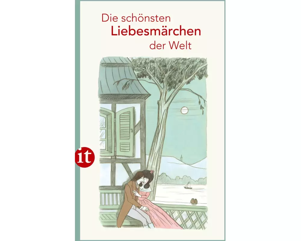 Die schönsten Liebesmärchen der Welt