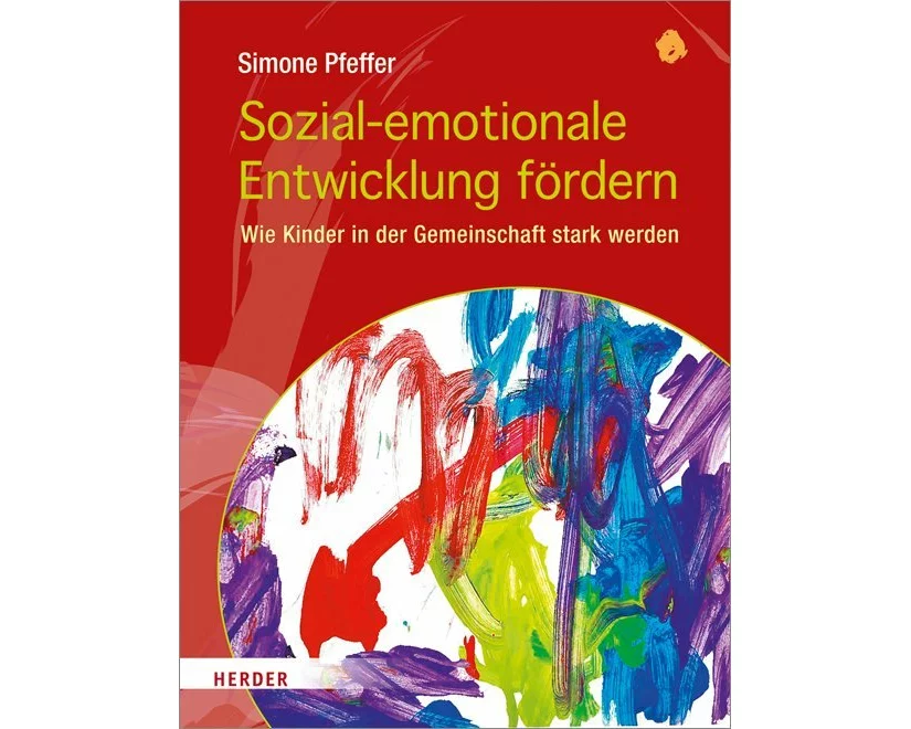 Sozial-emotionale Entwicklung fördern