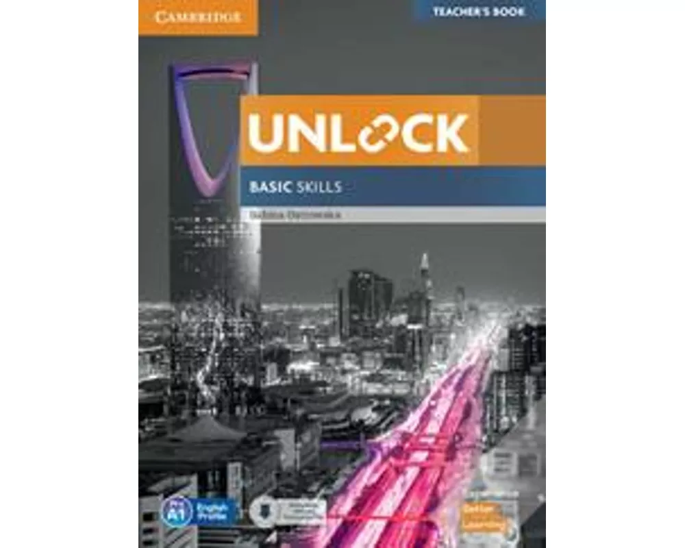 Unlock Basic Skills Teacher's Book with Downloadable Audio and Video and Presentation Plus