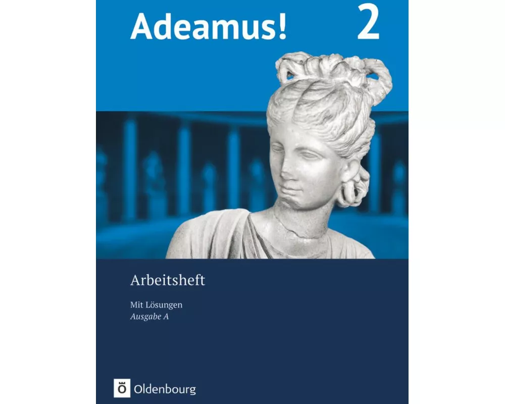 Adeamus! - Ausgabe A - Latein als 2. Fremdsprache