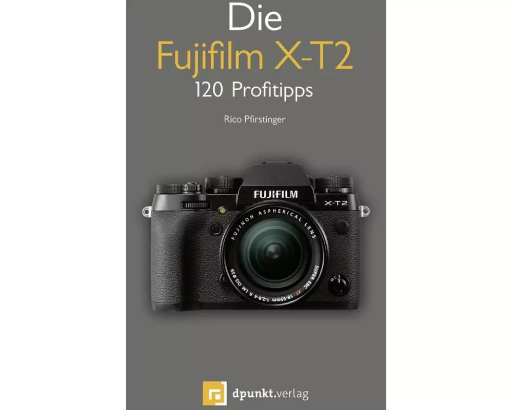 Die Fujifilm X-T2