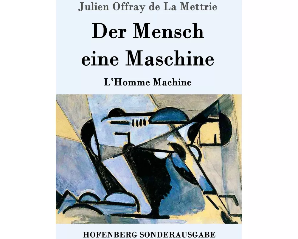 Der Mensch eine Maschine