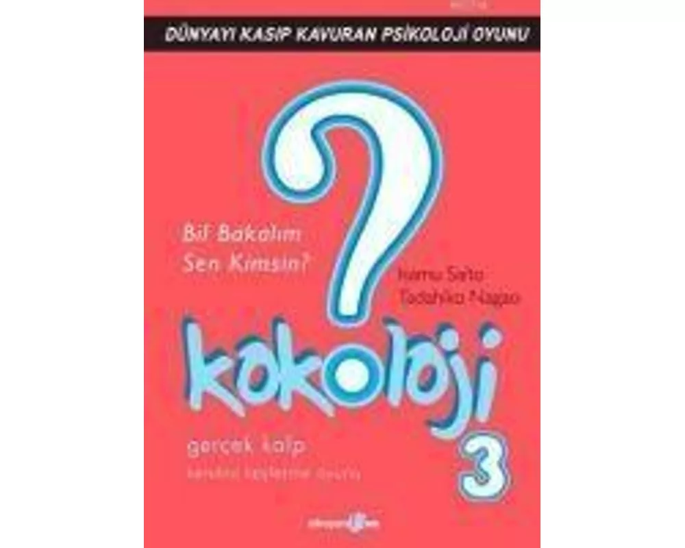 Kokoloji 3 - Bil Bakalim Sen Kimsin