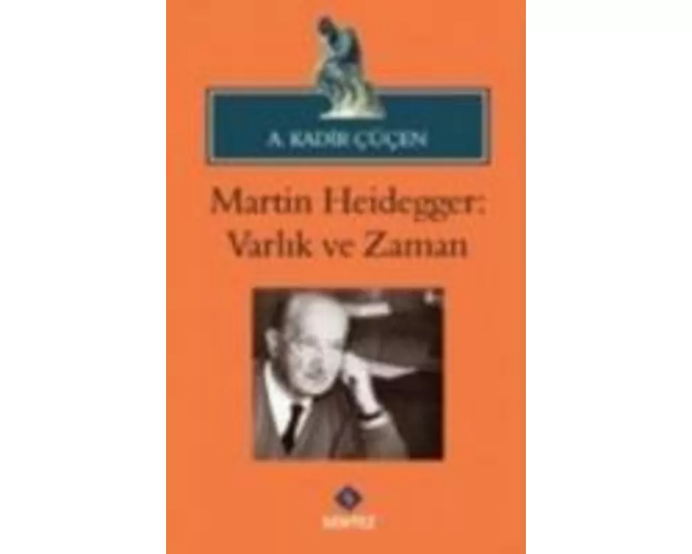Martin Heidegger Varlik ve Zaman