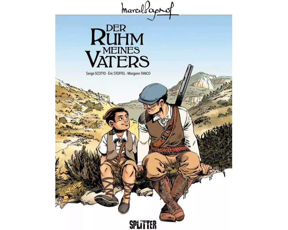 Marcel Pagnol. Band 1: Der Ruhm meines Vaters