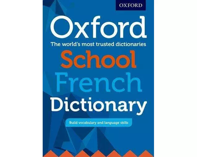 Oxford School French Dictionary