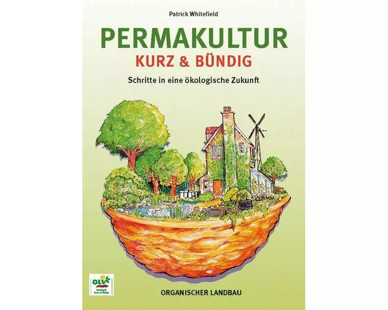 Permakultur kurz und bündig