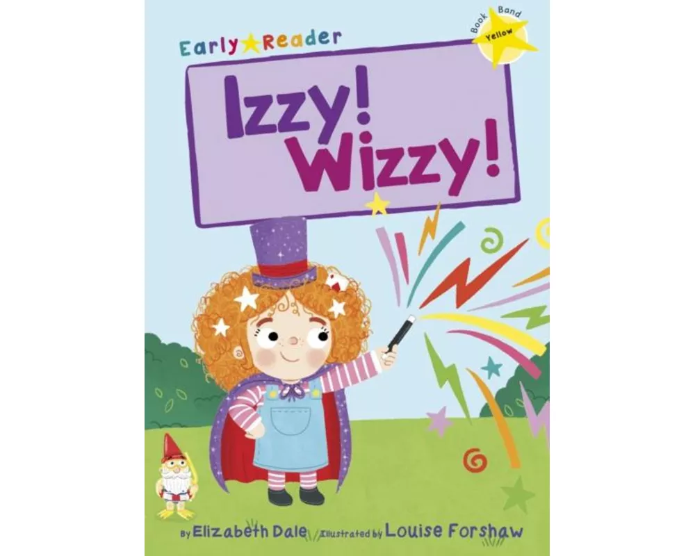 Izzy! Wizzy!