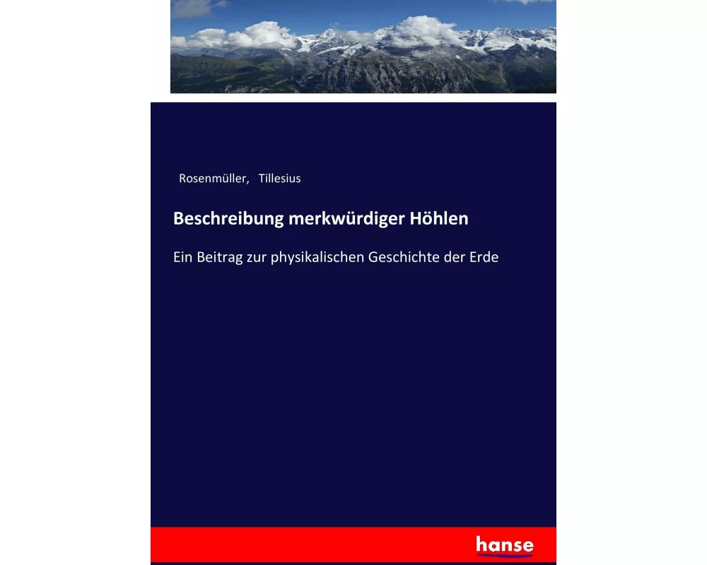 Beschreibung merkwürdiger Höhlen