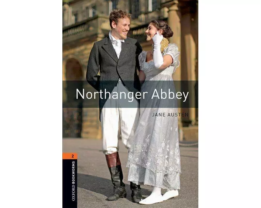 Oxford Bookworms Library: Level 2: Northanger Abbey