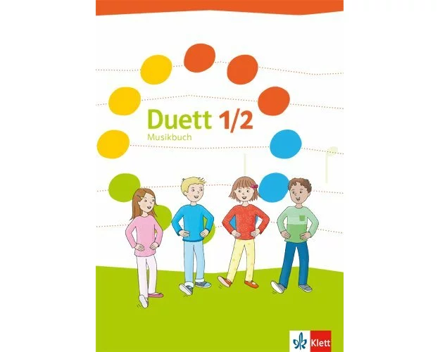 Duett. Schülerbuch 1./2. Schuljahr. Ausgabe ab 2017. Ausgabe Ost