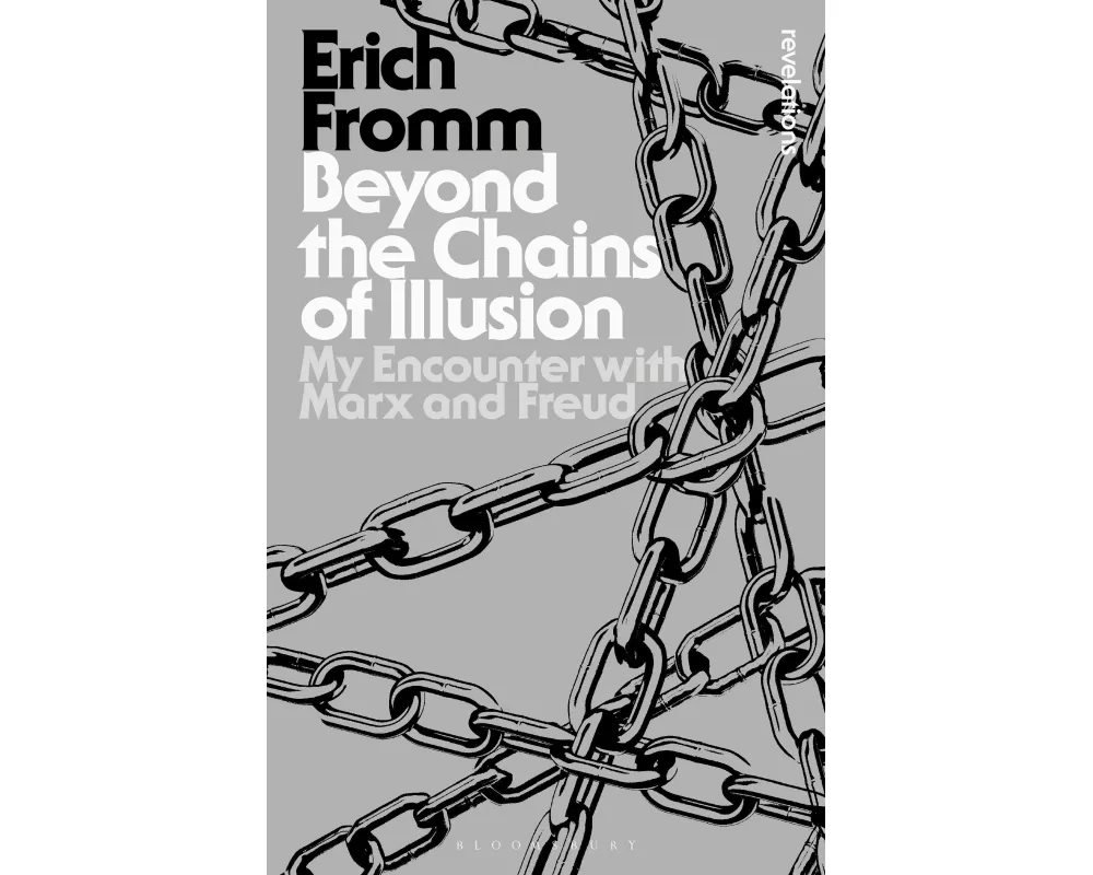 Beyond the Chains of Illusion
