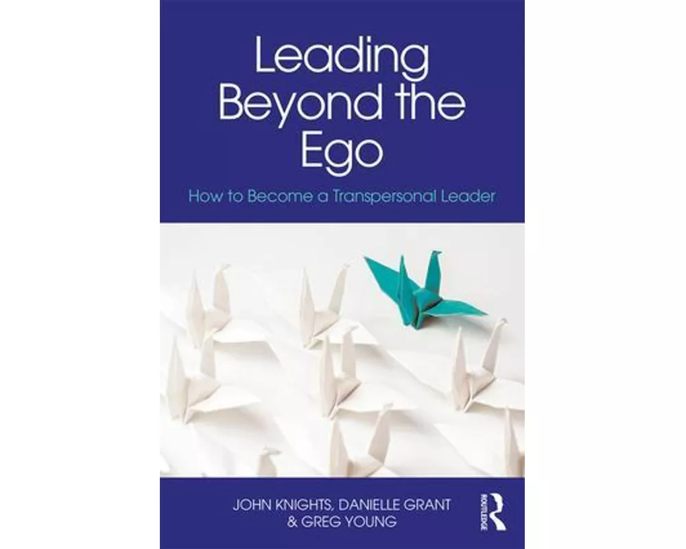 Leading Beyond the Ego