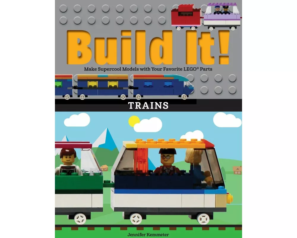 Build It! Trains