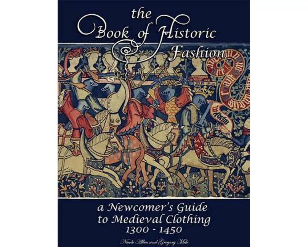 The Book of Historic Fashion