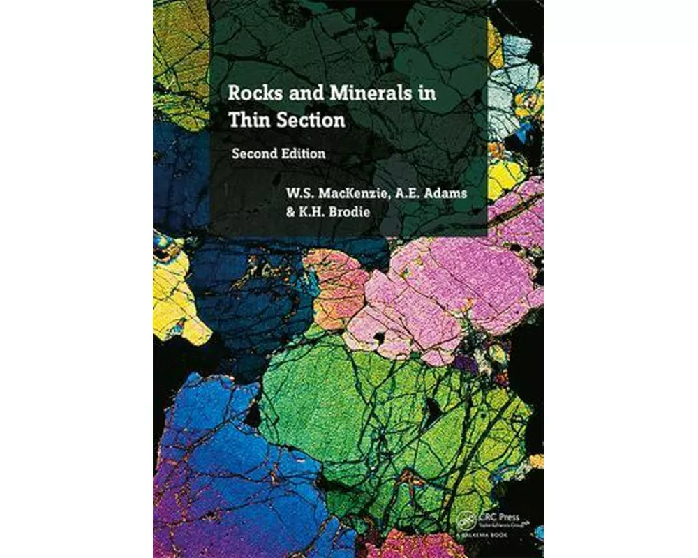 Rocks and Minerals in Thin Section