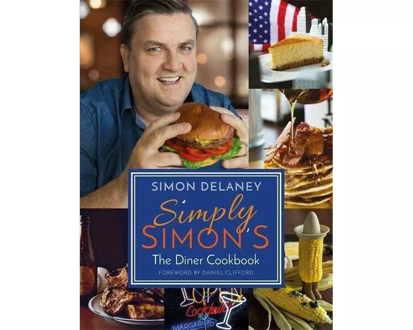 Simply Simon's: The Diner Cookbook