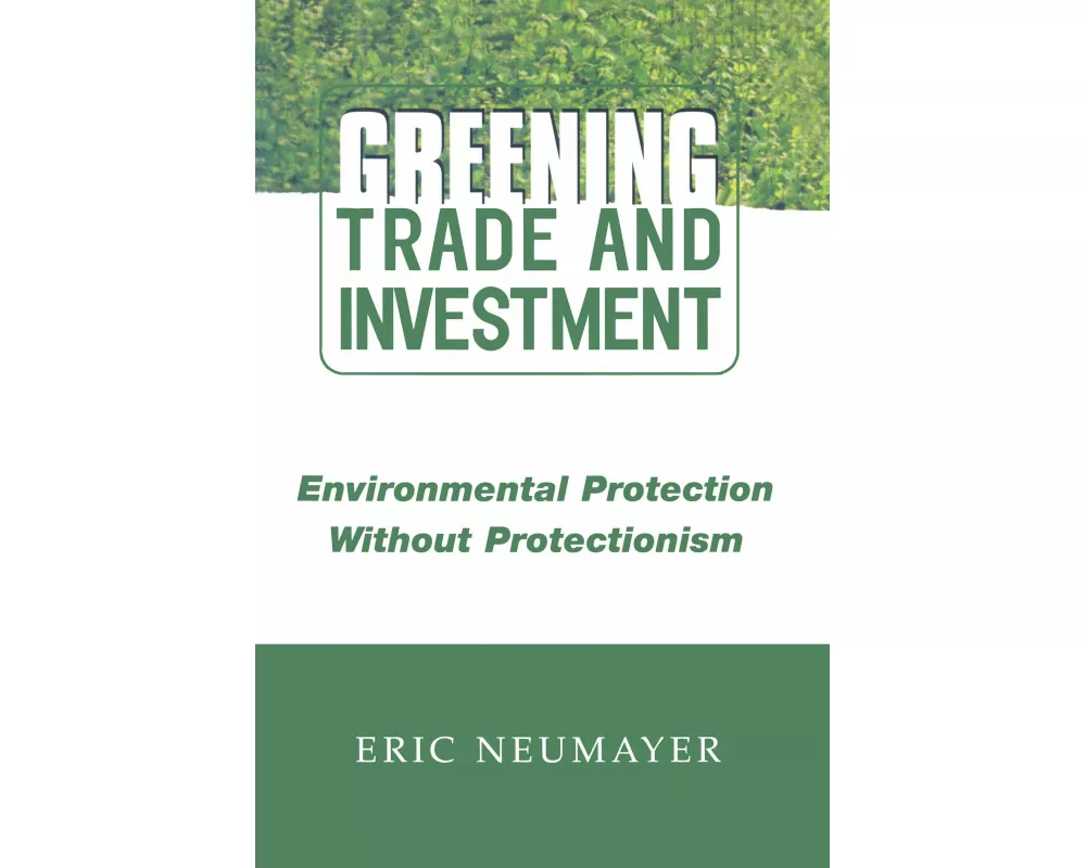 Greening Trade and Investment