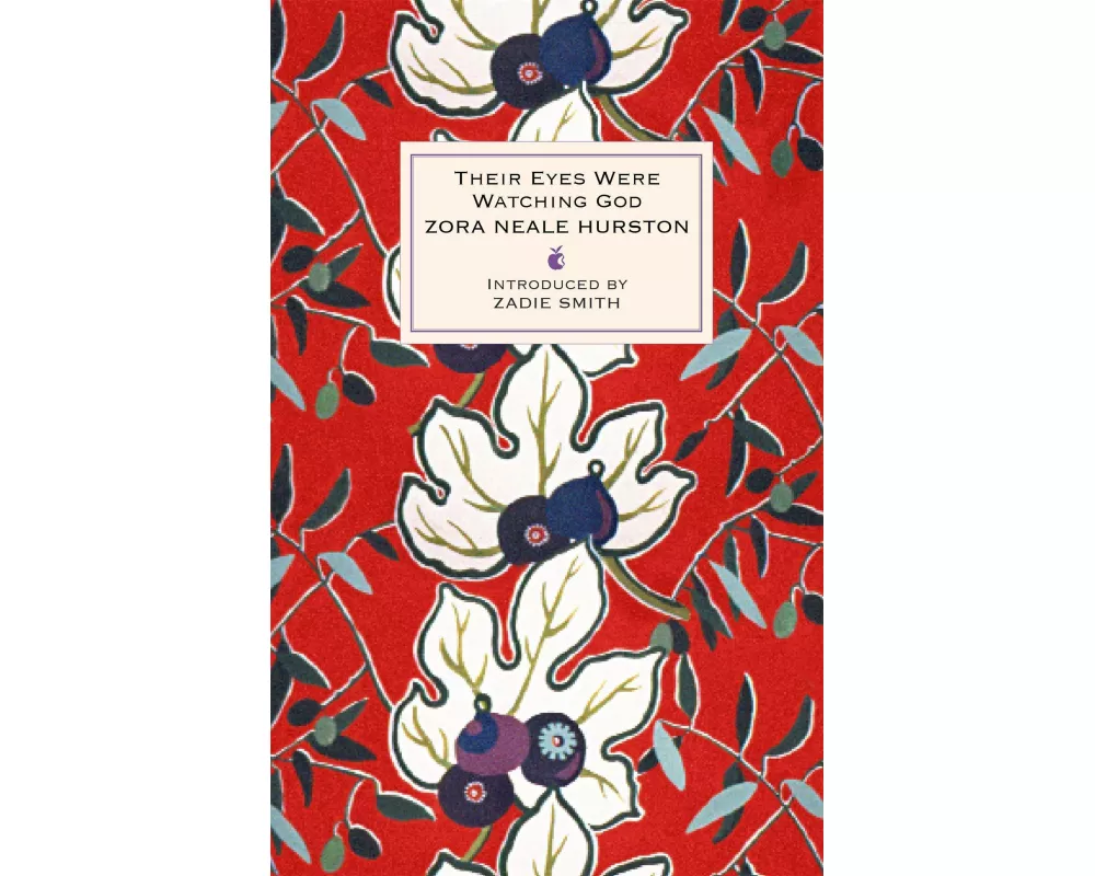 Their Eyes Were Watching God