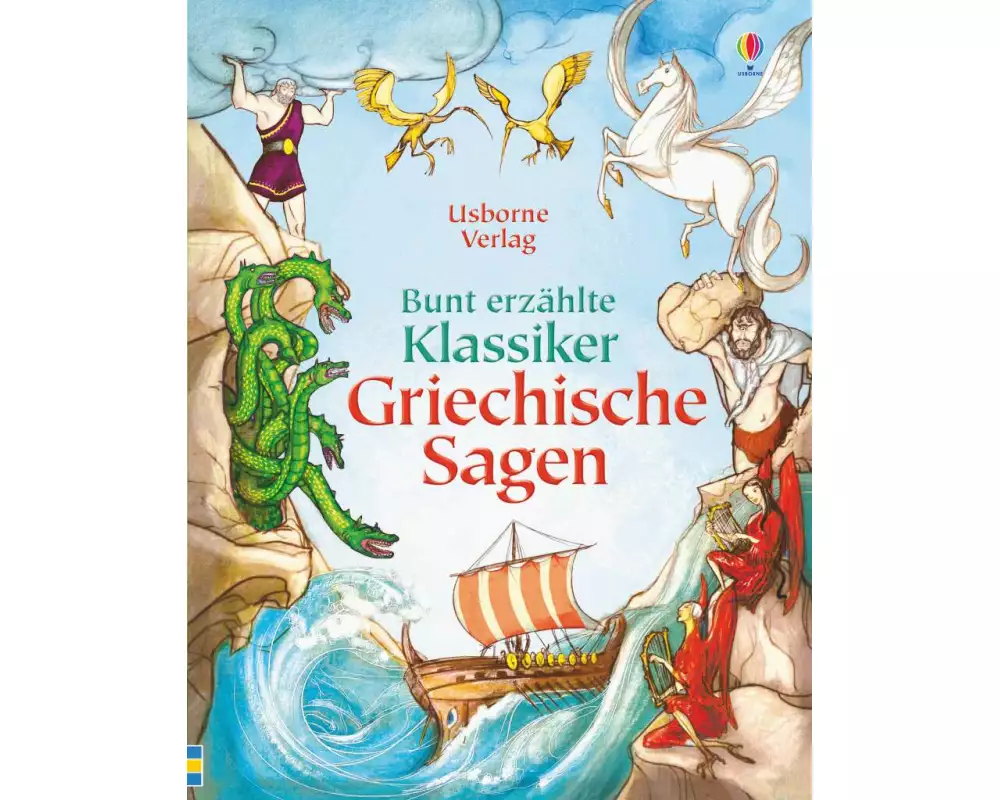 Bunt erzählte Klassiker: Griechische Sagen