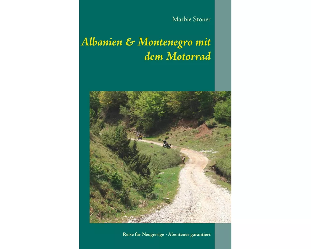 Albanien & Montenegro mit dem Motorrad