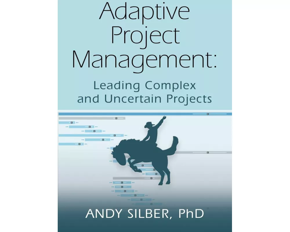 Adaptive Project Management
