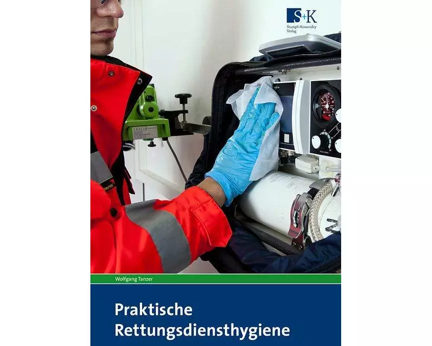 Praktische Rettungsdiensthygiene