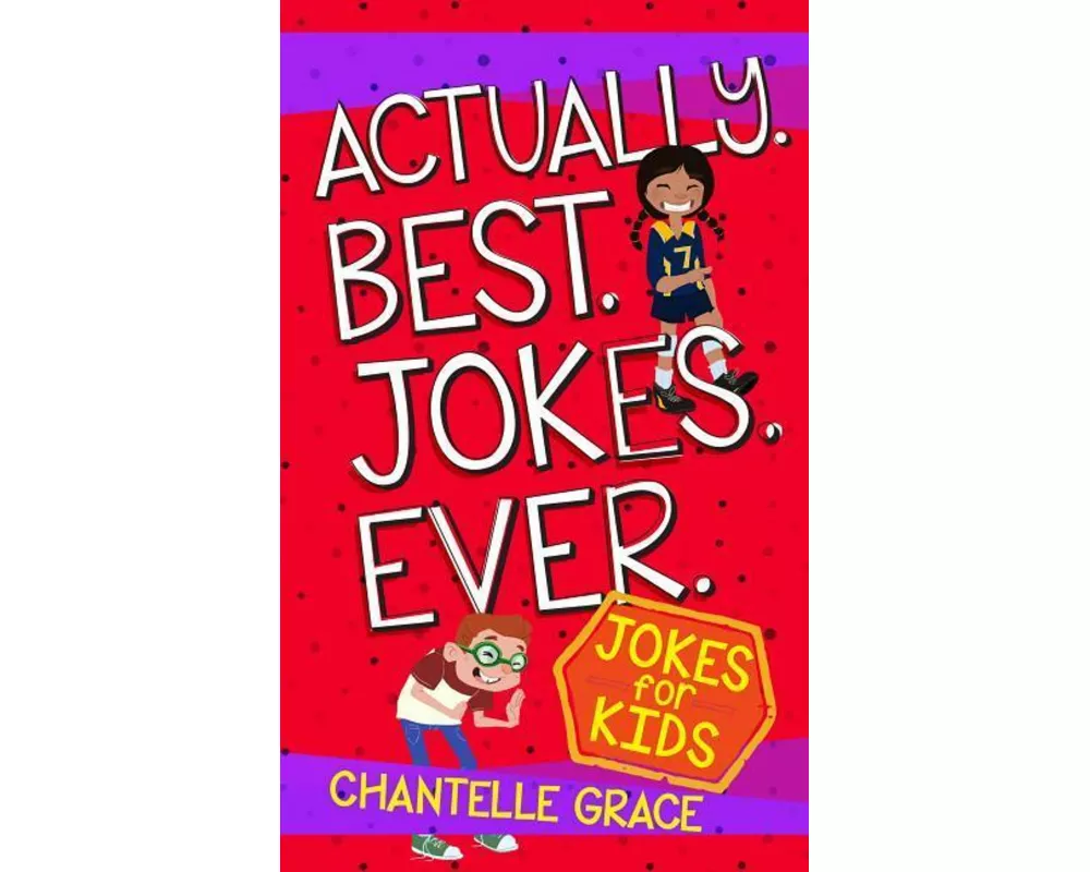 Actually Best Jokes Ever