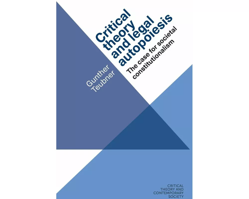 Critical Theory and Legal Autopoiesis