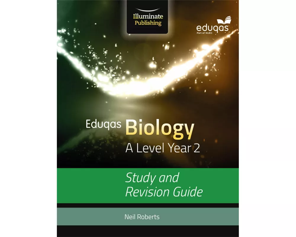 Eduqas Biology for A Level Year 2: Study and Revision Guide