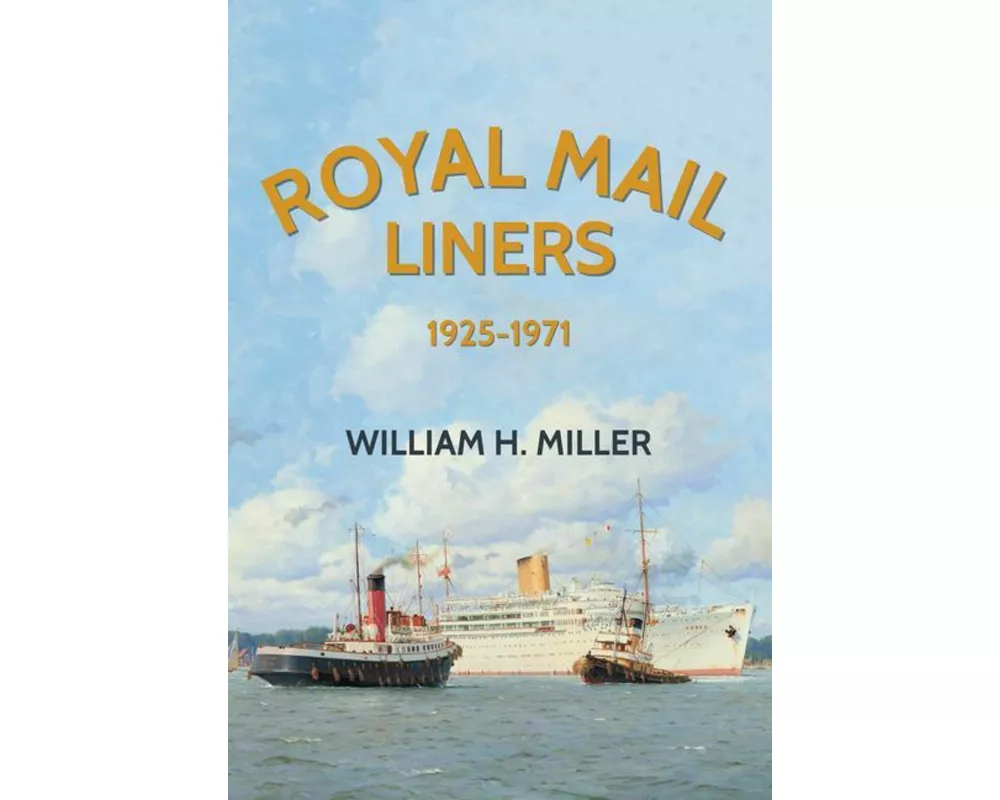 Royal Mail Liners 1925-1971
