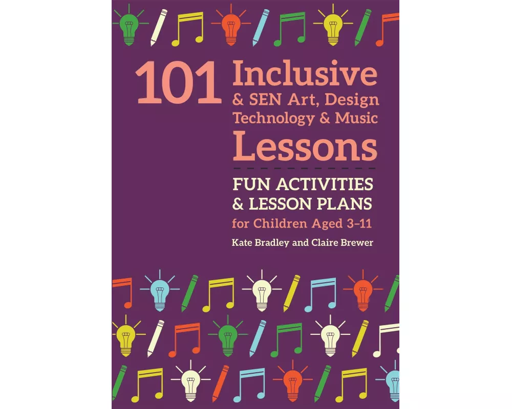101 Inclusive and SEN Art, Design Technology and Music Lessons