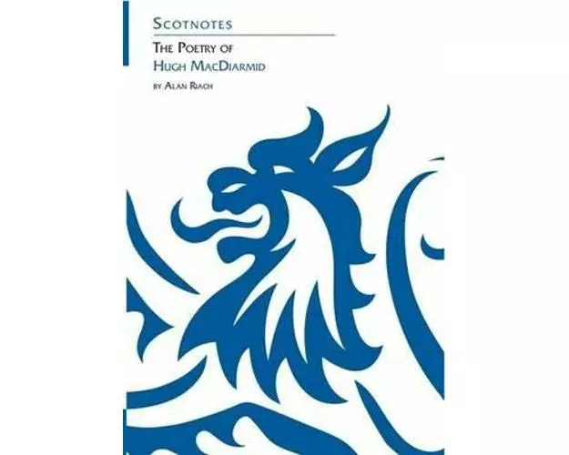 The Poetry of Hugh MacDiarmid