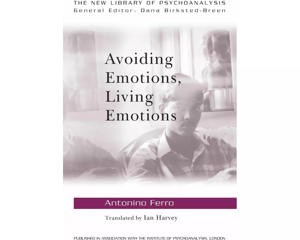 Avoiding Emotions, Living Emotions