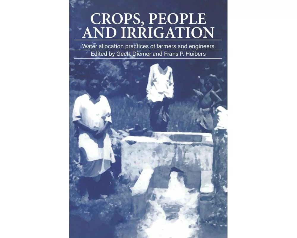Crops, People and Irrigation