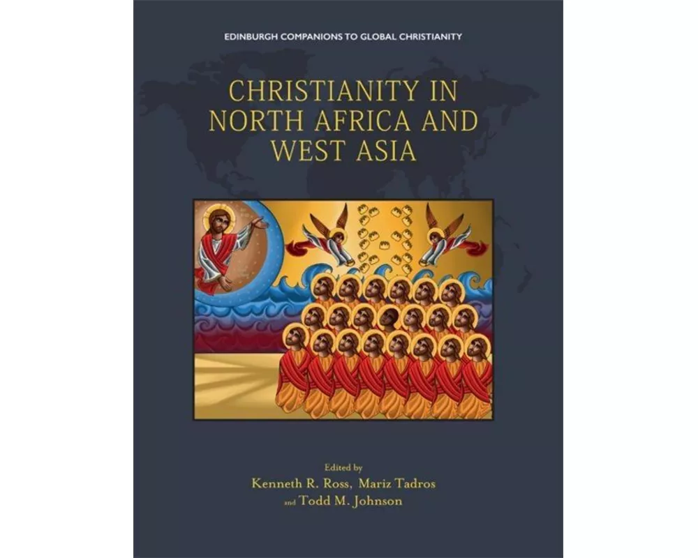 Christianity in North Africa and West Asia