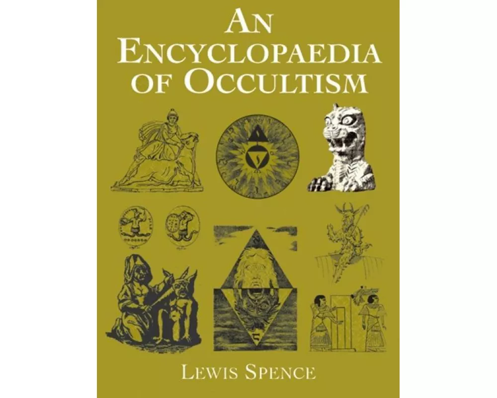 An Encyclopedia of Occultism