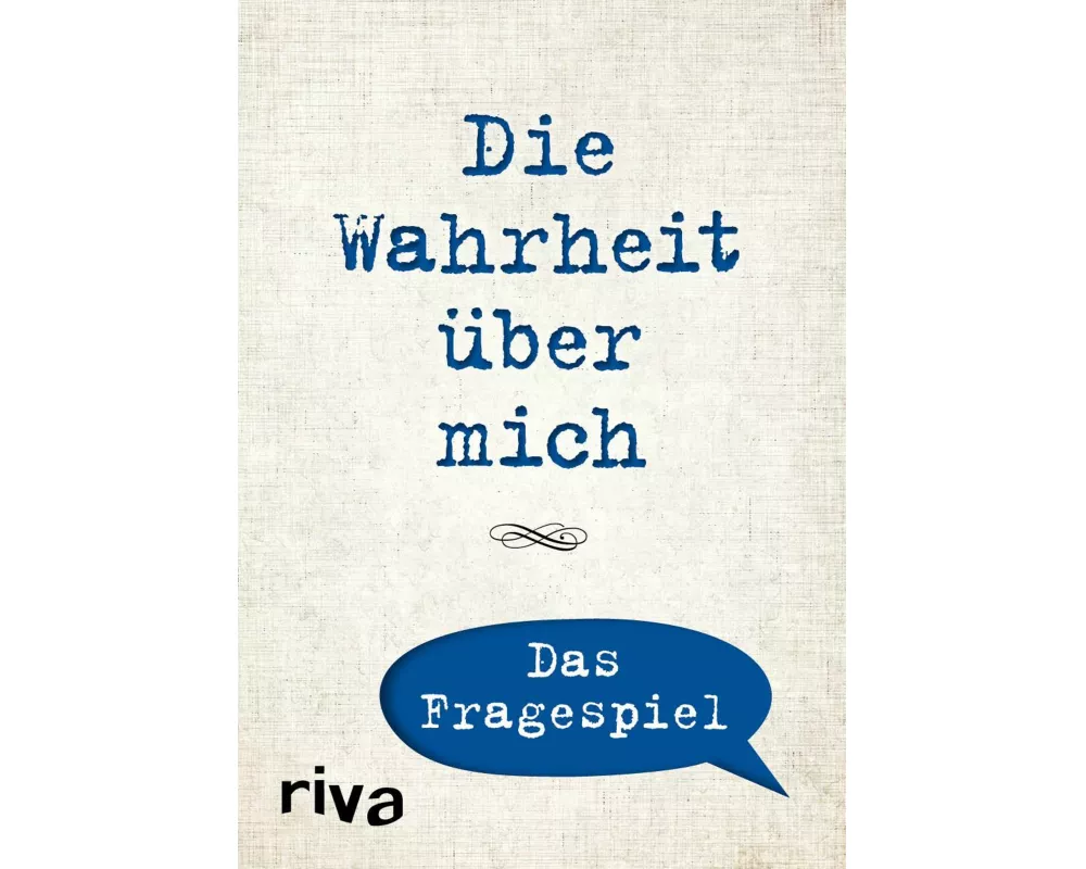 Die Wahrheit über mich – Das Fragespiel