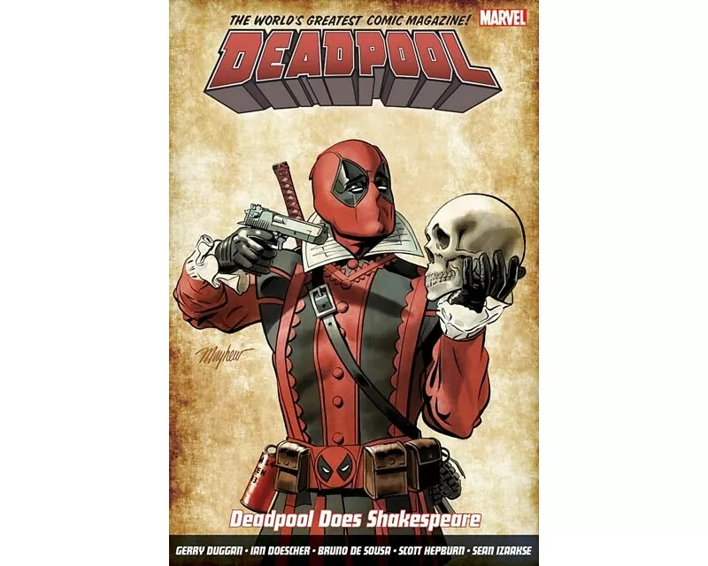 Deadpool: World's Greatest Vol. 7: Deadpool Does Shakespeare