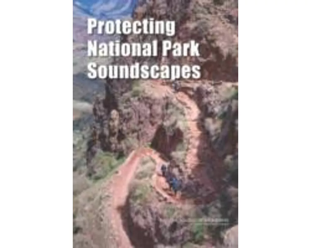 Protecting National Park Soundscapes