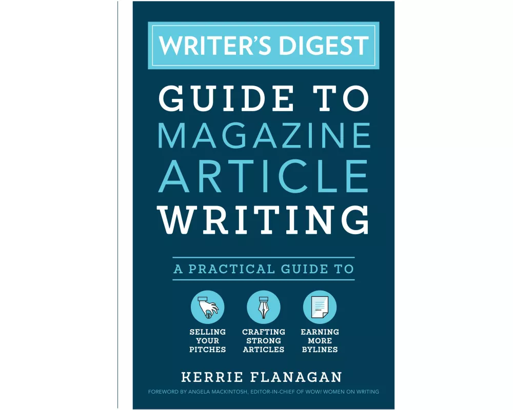 Writer's Digest Guide to Magazine Article Writing