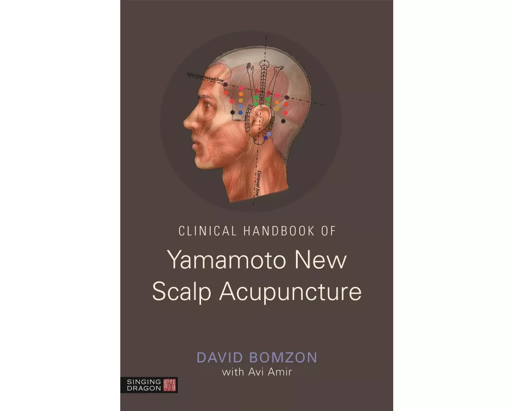 Clinical Handbook of Yamamoto New Scalp Acupuncture