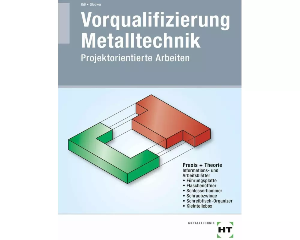 Vorqualifizierung Metalltechnik